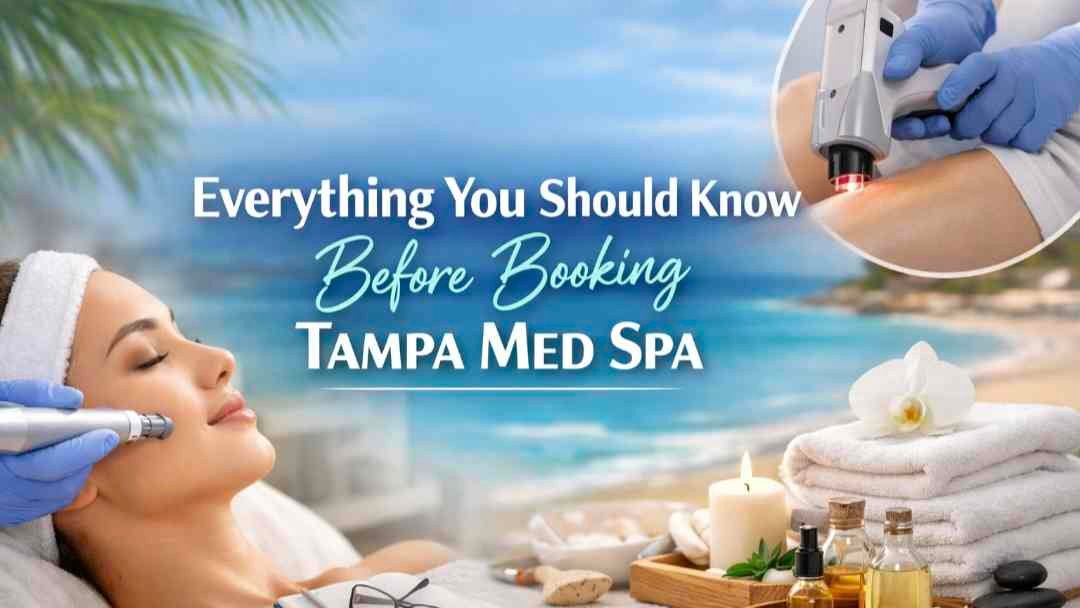 Everything You Should Know Before Booking Tampa Med Spa 1 Tampa Med Spa